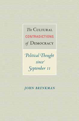 The Cultural Contradictions of Democracy