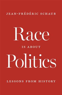 Race Is about Politics