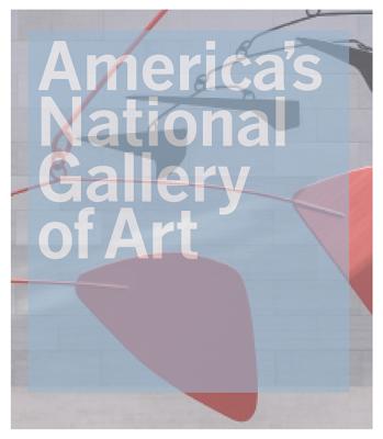 America's National Gallery of Art