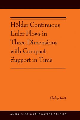 Hoelder Continuous Euler Flows in Three Dimensions with Compact Support in Time