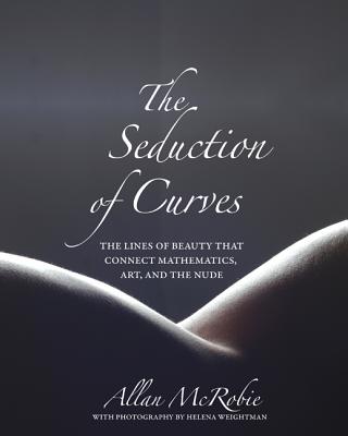 The Seduction of Curves