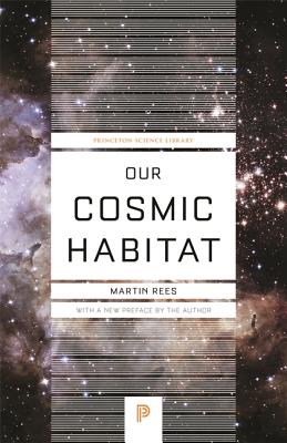 Our Cosmic Habitat – New Edition
