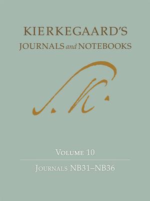 Kierkegaard's Journals and Notebooks Volume 10