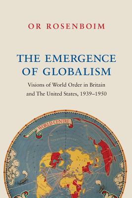 The Emergence of Globalism