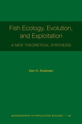 Fish Ecology, Evolution, and Exploitation