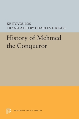 History of Mehmed the Conqueror