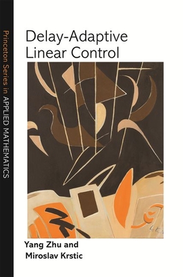 Delay-Adaptive Linear Control