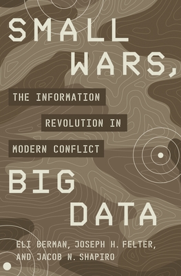 Small Wars, Big Data