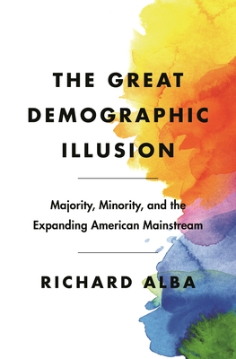 The Great Demographic Illusion