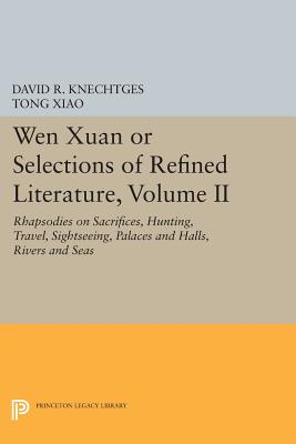 Wen Xuan or Selections of Refined Literature, Volume II