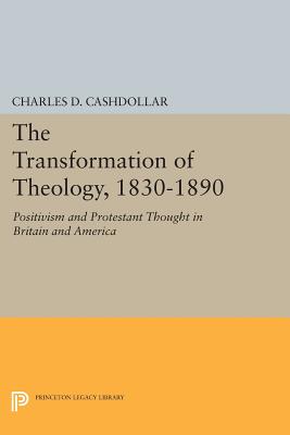 The Transformation of Theology, 1830-1890