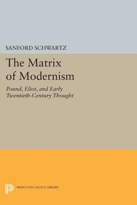 The Matrix of Modernism