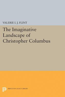 The Imaginative Landscape of Christopher Columbus