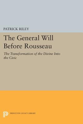 The General Will before Rousseau