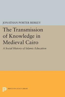 The Transmission of Knowledge in Medieval Cairo