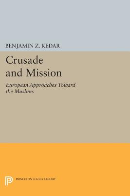 Crusade and Mission