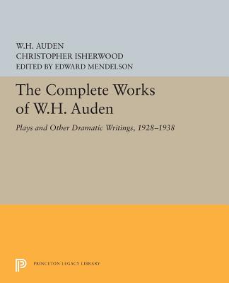 The Complete Works of W.H. Auden