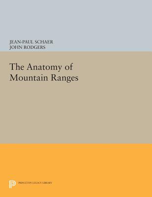 The Anatomy of Mountain Ranges