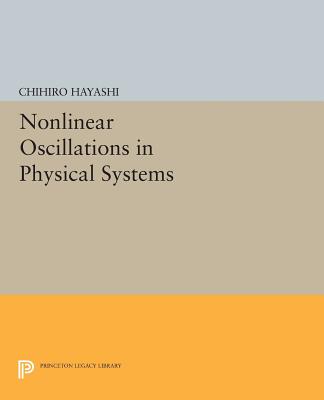 Nonlinear Oscillations in Physical Systems