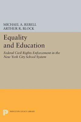 Equality and Education – Federal Civil Rights Enforcement in the New York City School System