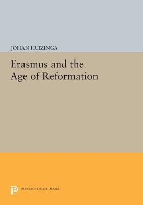 Erasmus and the Age of Reformation