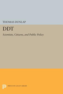 DDT – Scientists, Citizens, and Public Policy