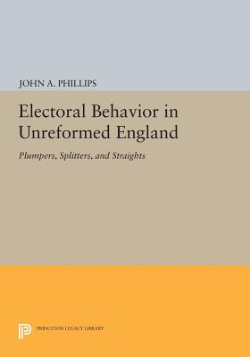 Electoral Behavior in Unreformed England