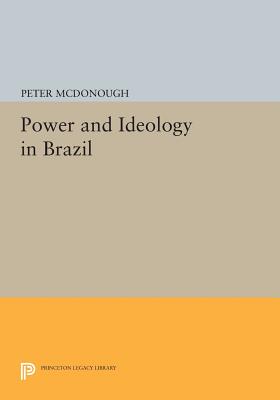 Power and Ideology in Brazil