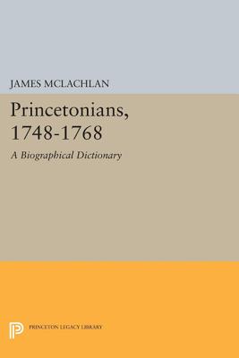 Princetonians, 1748-1768