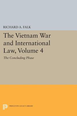 The Vietnam War and International Law, Volume 4