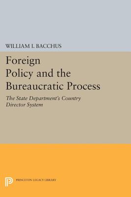 Foreign Policy and the Bureaucratic Process