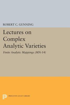 Lectures on Complex Analytic Varieties (MN-14), Volume 14