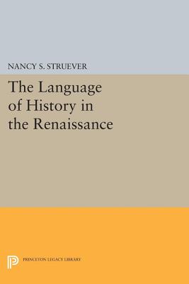 The Language of History in the Renaissance