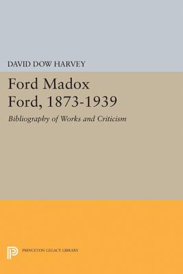 Ford Madox Ford, 1873-1939