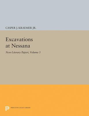 Excavations at Nessana, Volume 3