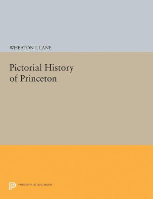 Pictorial History of Princeton