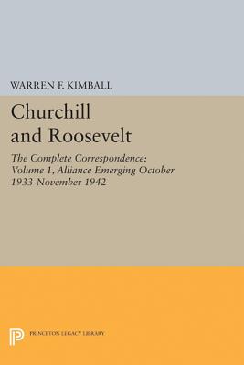 Churchill and Roosevelt, Volume 1