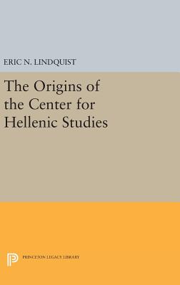 The Origins of the Center for Hellenic Studies