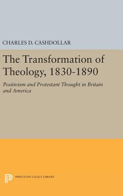 The Transformation of Theology, 1830-1890