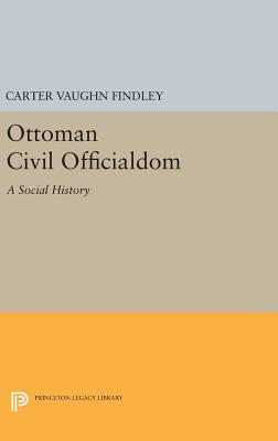 Ottoman Civil Officialdom