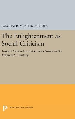 The Enlightenment as Social Criticism