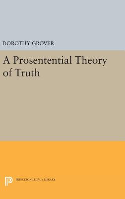 A Prosentential Theory of Truth