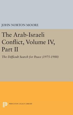 The Arab-Israeli Conflict, Volume IV, Part II