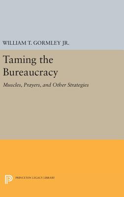 Taming the Bureaucracy