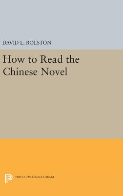 How to Read the Chinese Novel