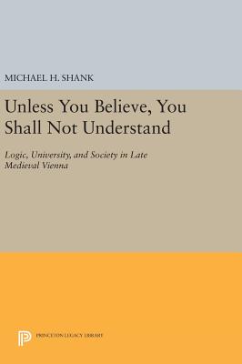 Unless You Believe, You Shall Not Understand