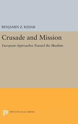 Crusade and Mission