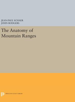 The Anatomy of Mountain Ranges