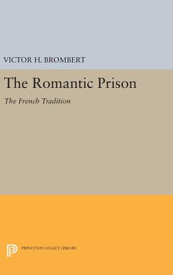 The Romantic Prison