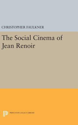 The Social Cinema of Jean Renoir